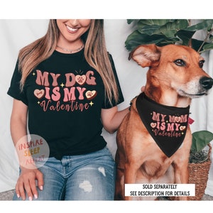 Funny Matching Dog And Owner Valentine&#39;s Day Outfit, My Dog is My Bestie, Best Friend Gift, Dog Lover Gift, Cute Dog Clothes, Dog & Human