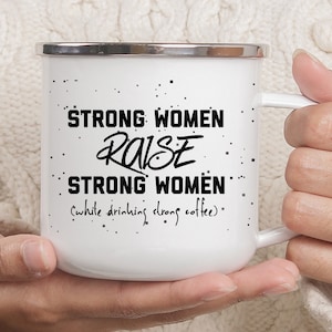 Strong women mug, Inspiring quote coffee mug, feminist mug, girl power mug, women power, feminist gifts, inspirational coffee mugs