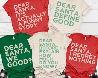Dear Santa Matching Family Christmas Shirts, Funny Holiday Tees Kids and Adults Xmas Outfits Group X-mas Eve Tops Funny Holiday Shirt Set