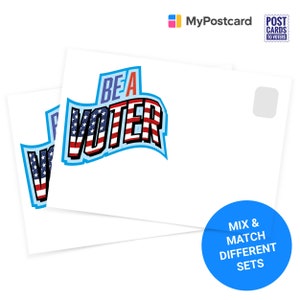 May include: Two white postcards with the text "Be a Voter" in blue and red letters with an American flag design. The text "Mix & Match Different Sets" is on a blue circle in the bottom right corner.
