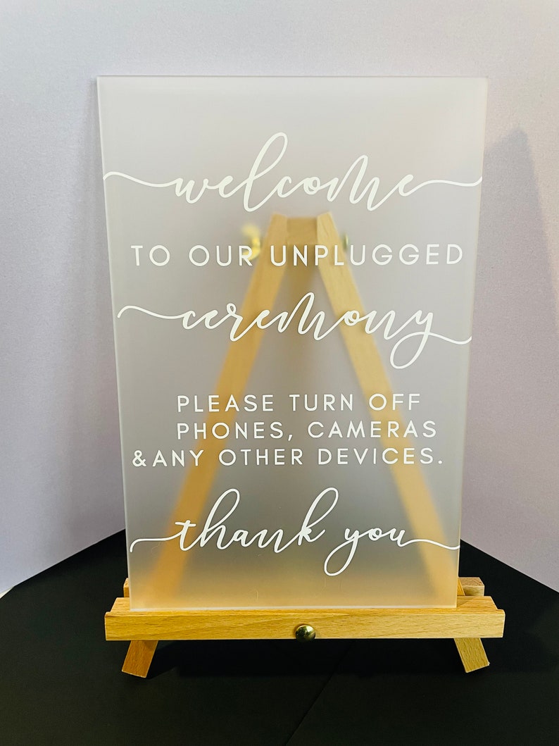 Unplugged Ceremony Sign Frosted Acrylic Sign White image 1