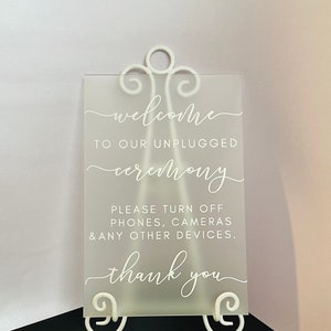 Unplugged Ceremony Sign Frosted Acrylic Sign White image 4