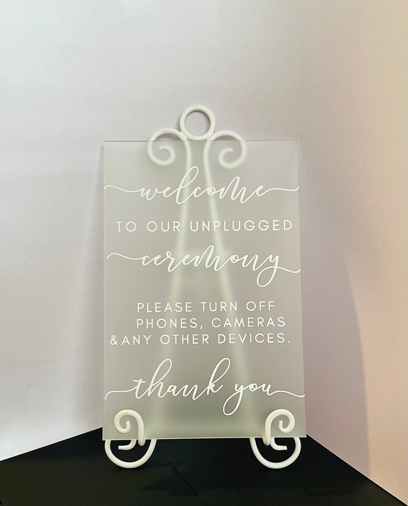 Unplugged Ceremony Sign Frosted Acrylic Sign White image 4