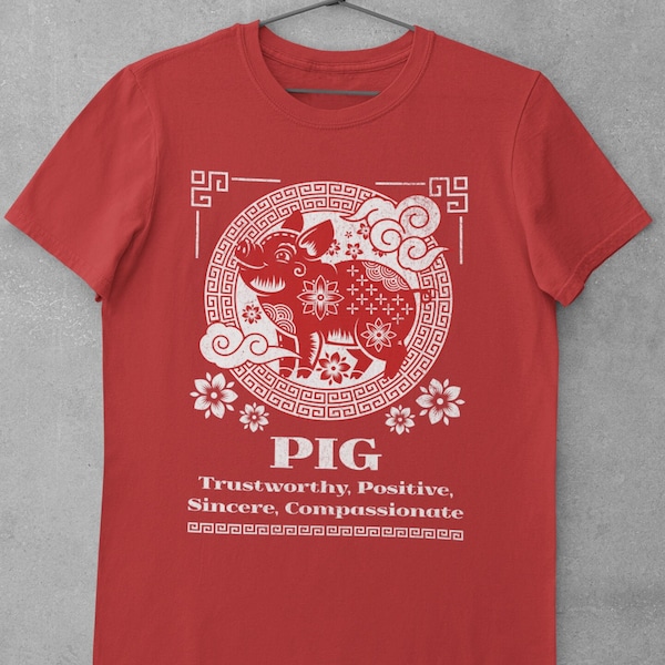 Year of the Pig Zodiac T-Shirt | Positive Traits Tee | Chinese Astrology Birth Year Shirt | Gift for Pig Zodiac Animal Birthday