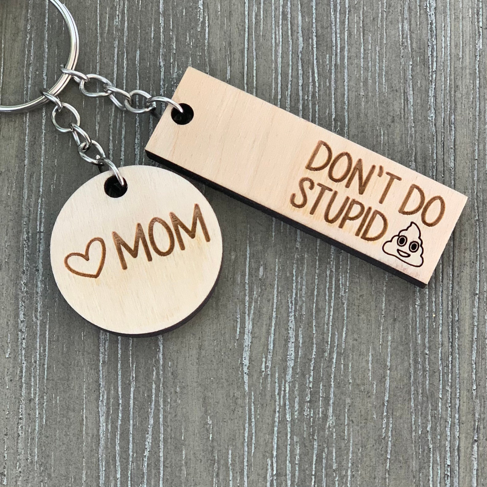 Dont Do Stupid S Love Mom Keychain Laser Cut and Etsy