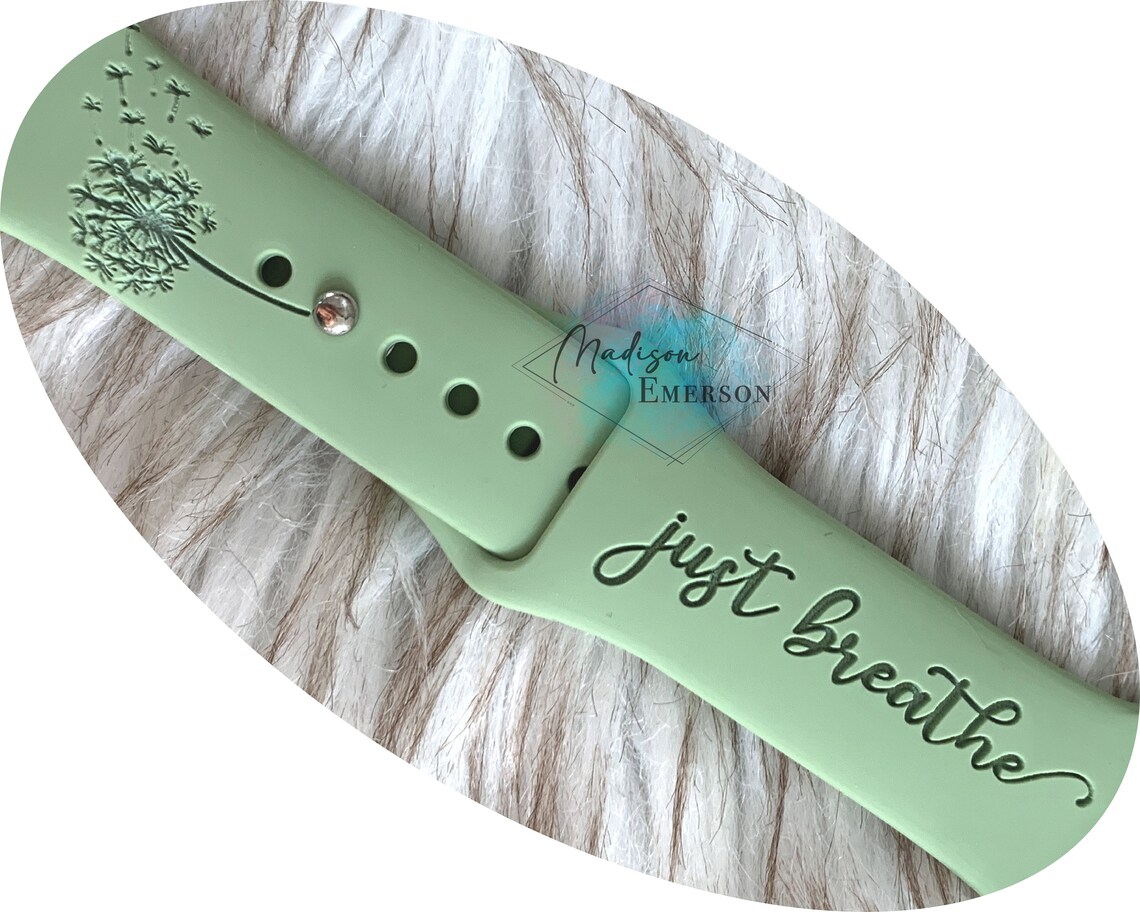 Just Breathe Dandelion Engraved Watch Band Silicone 38 40 42 Etsy