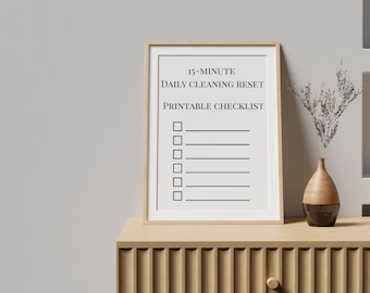 15 Minute Daily Cleaning Reset Printable | Simple Home Cleaning Checklist | Daily Home Routine | Minimalist Cleaning Schedule