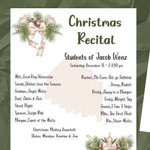 Puede incluir: Un programa de recital de Navidad imprimible con un diseño festivo verde y blanco. El programa enumera los estudiantes que actúan y las canciones que cantarán. El texto dice "Recital de Navidad, Estudiantes de Jacob Wenz, Sábado 15 de diciembre - 2:30 pm".