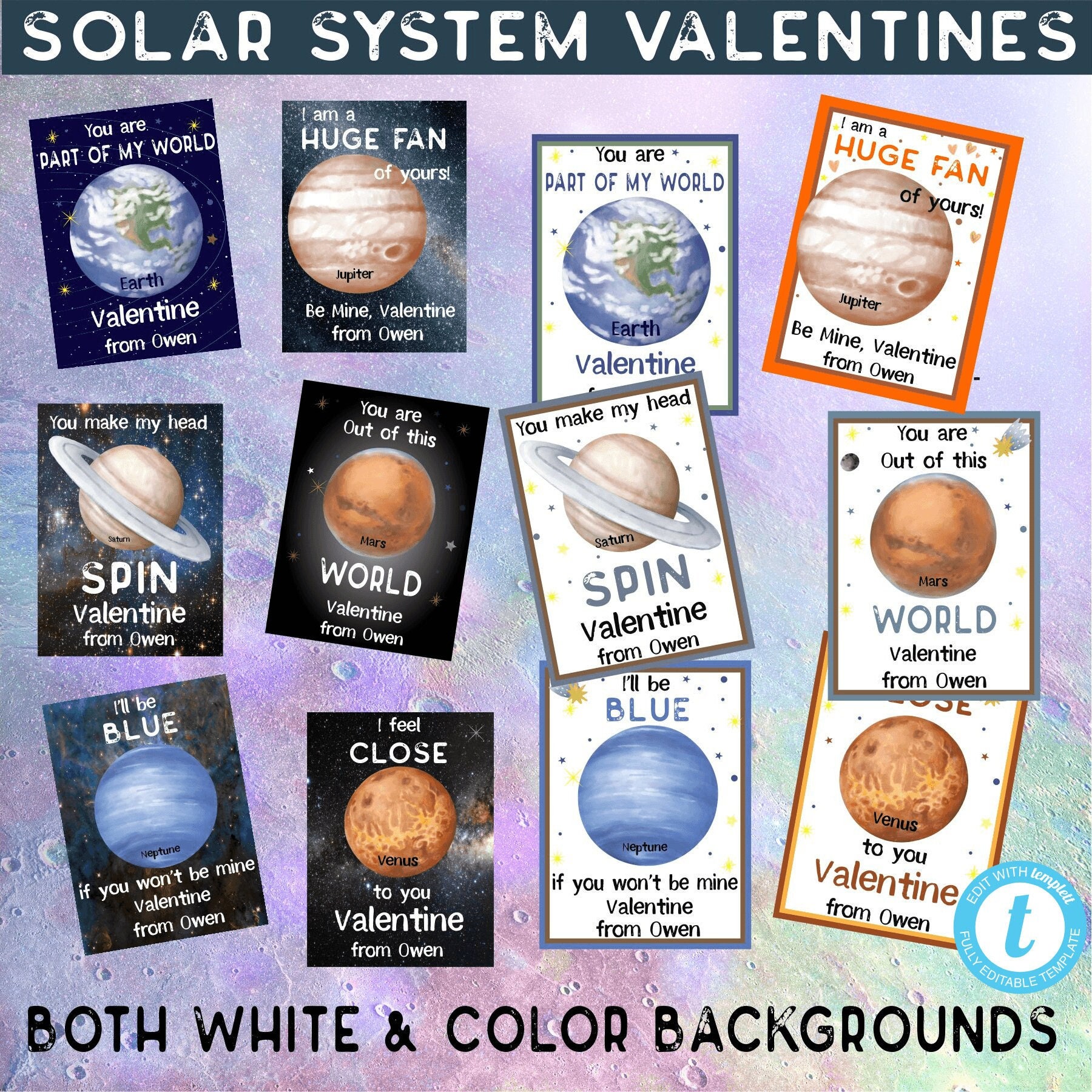 SOLAR SYSTEM VALENTINES-Colorful planets with color and white backgrounds-editable text-space valentine-outer space-Kids valentine-galaxy