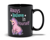 Adorable Kawaii quot Always Believe in Yourself quot Unicorn ice cream mug. Perfect for the coffee or tea drinker in your life. - By Mega Kawaii