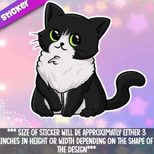 Puede incluir: Una pegatina de dibujos animados de un gato blanco y negro con ojos verdes. La pegatina tiene la palabra "Sticker" en una pancarta morada. El texto en la parte inferior dice que la pegatina medirá aproximadamente 7,6 cm de alto o ancho.