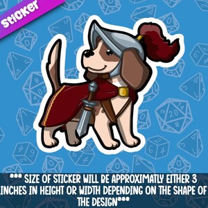 May include: A cartoon sticker of a dog wearing a red cape, a helmet, and holding a sword. The dog is standing on a blue background with white dice patterns.