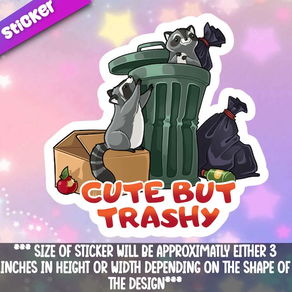 Cute but Trashy Raccoons sticker!- Adorable gift friend-for laptop, planner, phone case + Mega Kawaii Cuties