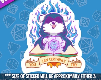 You Can Certainly Try sticker-Dnd Themed Dice for Role Playing Tabletop Gaming- Great Present for Dungeon