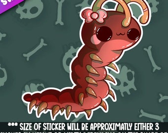 Centipede sticker- Creepy Cute Stickers for laptops, water bottles, cars, and planners- 3 inches either dimension