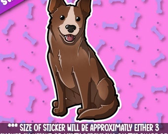 Australian Cattle Dog red sticker! Adorable red heeler friend-for laptop planner, phone case, + Mega Kawaii