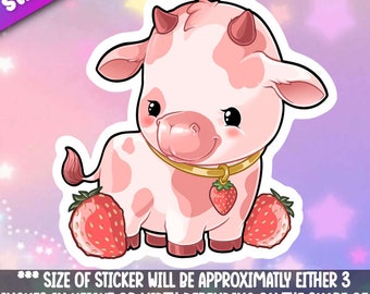 May include: A pink and white cartoon cow sticker with a strawberry theme. The cow has a gold necklace with a strawberry pendant and is sitting next to two strawberries. The sticker is approximately 3 inches in height or width.