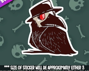 Plague Doctor Crow sticker- Creepy Cute Stickers for laptops, water bottles, cars, and planners- 3 inches either dimension