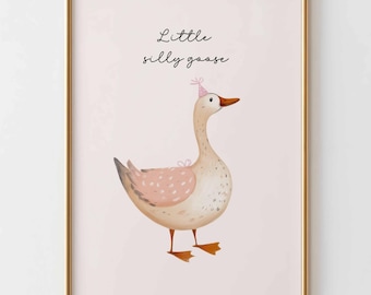 Little Silly Goose Wall Art Print, schattige gans kinderkamerposter, babymeisje kamerdecoratie, grillige dierenkunst, muurdecoratie kinderkamer