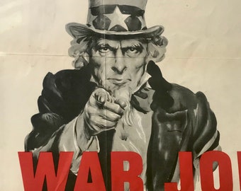 Authentic 1943 War Job Recruitment Poster World War II Patriotic Uncle Sam Genuine James Montgomery Flagg......Not a Reproduction 22" X 28"