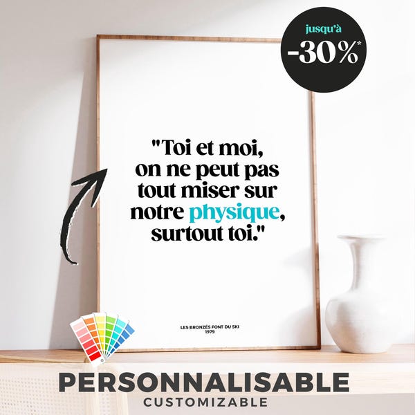 Poster - Les Bronzés font du Ski, "We can't bet everything on our physique" - Cinema decoration, humorous gift, cult quote