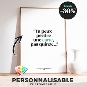 Affiche Les Tuche - "Tu peux perdre une carte, pas quinze" - Réplique culte, décoration humoristique, cadeau film comique
