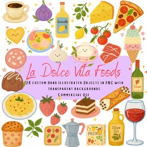 28 La Dolce Vita Food Clip Art Bundle | Cute Italian Food PNGs | Watercolour Pasta, Pizza, Wine & More | Commercial Us