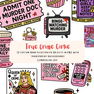 May include: A collection of hand-illustrated true crime themed objects in pink, black, and white. Includes a ticket that says "Admit One Murder Doc Night", a TV with "Binge-Watching Murder", and a playing card with "Queen of Crime".