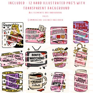 May include: A collection of 12 hand-illustrated PNGs with a transparent background. The designs feature crime-themed illustrations, including a queen of crime, a TV with "Binge-Watching Murder," and a popcorn box labeled "Marathon Snack."