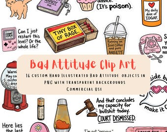 Bad Attitude Clip Art – 16 Funny Sarcastic PNGs, Chaotic Mood Stickers, Sassy Quotes, Transparent Background, Commercial Use