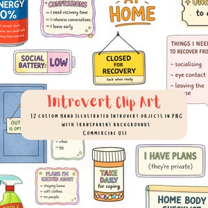May include: A collection of hand-illustrated introvert-themed clip art in PNG format. The images include phrases like "Social Battery: Low," "Closed for Recovery," and "Take Daily for Coping." The art is designed with transparent backgrounds for commercial use.