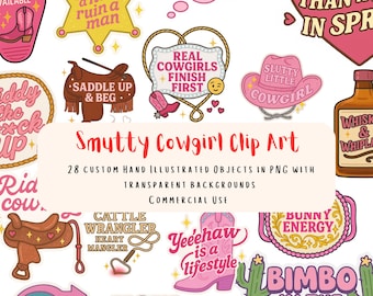 May include: A collection of 28 hand-illustrated "Smutty Cowgirl" clip art images in PNG format with transparent backgrounds. The images feature various Western-themed designs, including cowboy boots, hats, saddles, and phrases like "Real Cowgirls Finish First."