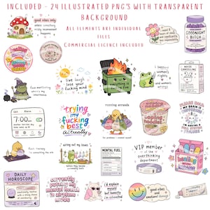 Puede incluir: Un conjunto de 24 PNG ilustrados con fondos transparentes. Las im&aacute;genes incluyen una casa con forma de hongo, una rana con sombrero de mago, un contenedor de basura en llamas, una carita sonriente y texto como "Goodnight Bitch" y "Healing but still insane."