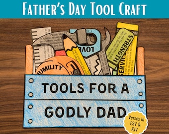 Könnte beinhalten: Ein Bastelprojekt zum Vatertag mit einer blauen Werkzeugkiste, gefüllt mit Papierwerkzeugen. Die Werkzeugkiste trägt den Text "TOOLS FOR A GODLY DAD". Zu den Werkzeugen gehören ein Lineal, ein Bleistift, ein Schraubenschlüssel und ein Maßband.