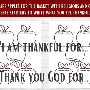 Op de afbeelding: Twee printbare vellen met zwart-witte appelcontouren. Het linkerblad bevat appels met de tekst I am thankful for. Het rechterblad bevat appels met de tekst Thank you God for. De koptekst luidt There are apples for the basket with religious and generic sentence starters to write what you are thankful for.