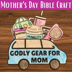 Mother&#39;s Day Bible Craft, Sunday School Printable Mothers Day Activity, Godly Mom Homemade Card, Birthday Keepsake, All About Mom Mini Van