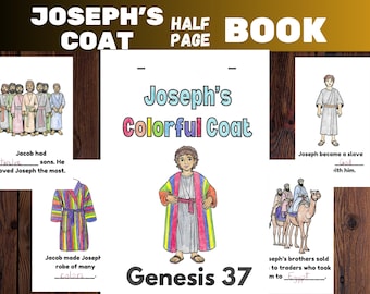 May include: A printable coloring book page featuring a story from the Bible about Joseph's colorful coat. The page includes illustrations of Joseph and his brothers, along with text that says "Joseph's Colorful Coat" and "Genesis 37".