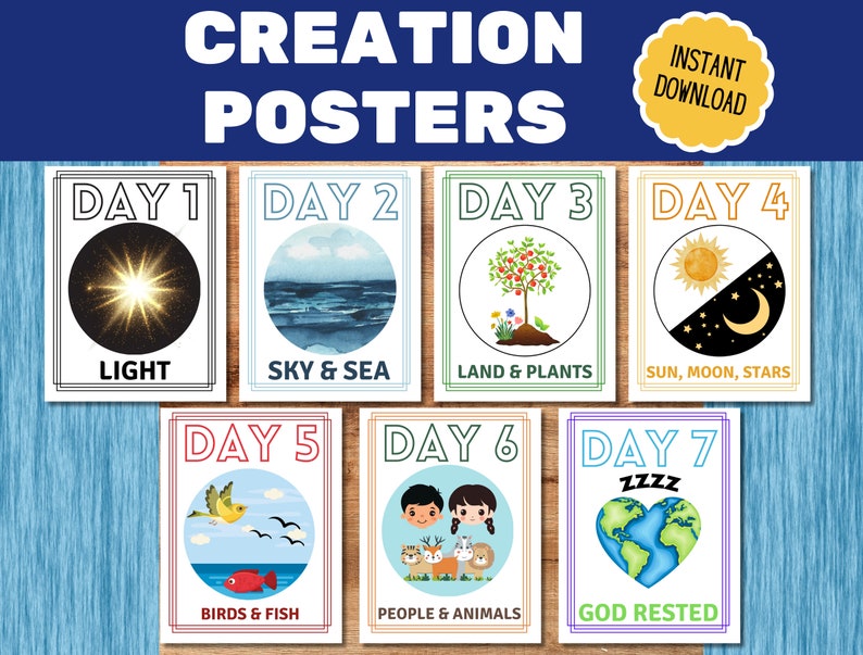 May include: Seven colorful posters with white borders and black text. Each poster features a different day of creation, with a corresponding image and description. Day 1: Light, Day 2: Sky & Sea, Day 3: Land & Plants, Day 4: Sun, Moon, Stars, Day 5: Birds & Fish, Day 6: People & Animals, Day 7: God Rested.
