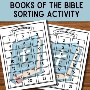 May include: Two white paper sheets with the text "BOOKS OF THE BIBLE SORTING ACTIVITY". One sheet is labeled "OLD TESTAMENT" and the other "NEW TESTAMENT". Each sheet has a grid of numbered boxes, designed for a sorting activity.