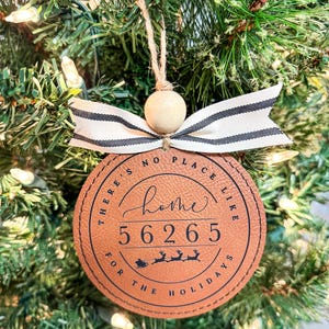 There’s No Place Like Home Ornament,Zip Code Ornament, Hometown Ornament, Personalized Home Ornament, First Home Ornament, New Home Ornament