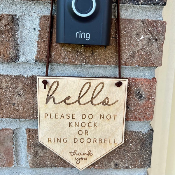 Hello Please Do Not Knock or Ring Doorbell Sign, Do Not Disturb Sign, Door Sign, Please Do Not Knock Door Hanger, Front Door Hanger