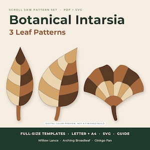 Könnte beinhalten: Ein Laubsägevorlagen-Set mit dem Titel Botanical Intarsia 3 Leaf Patterns. Das Bild zeigt drei Blattmotive in Braun- und Beigetönen, beschriftet als Willow Lance, Arching Broadleaf und Ginkgo Fan. Enthält PDF- und SVG-Dateien.