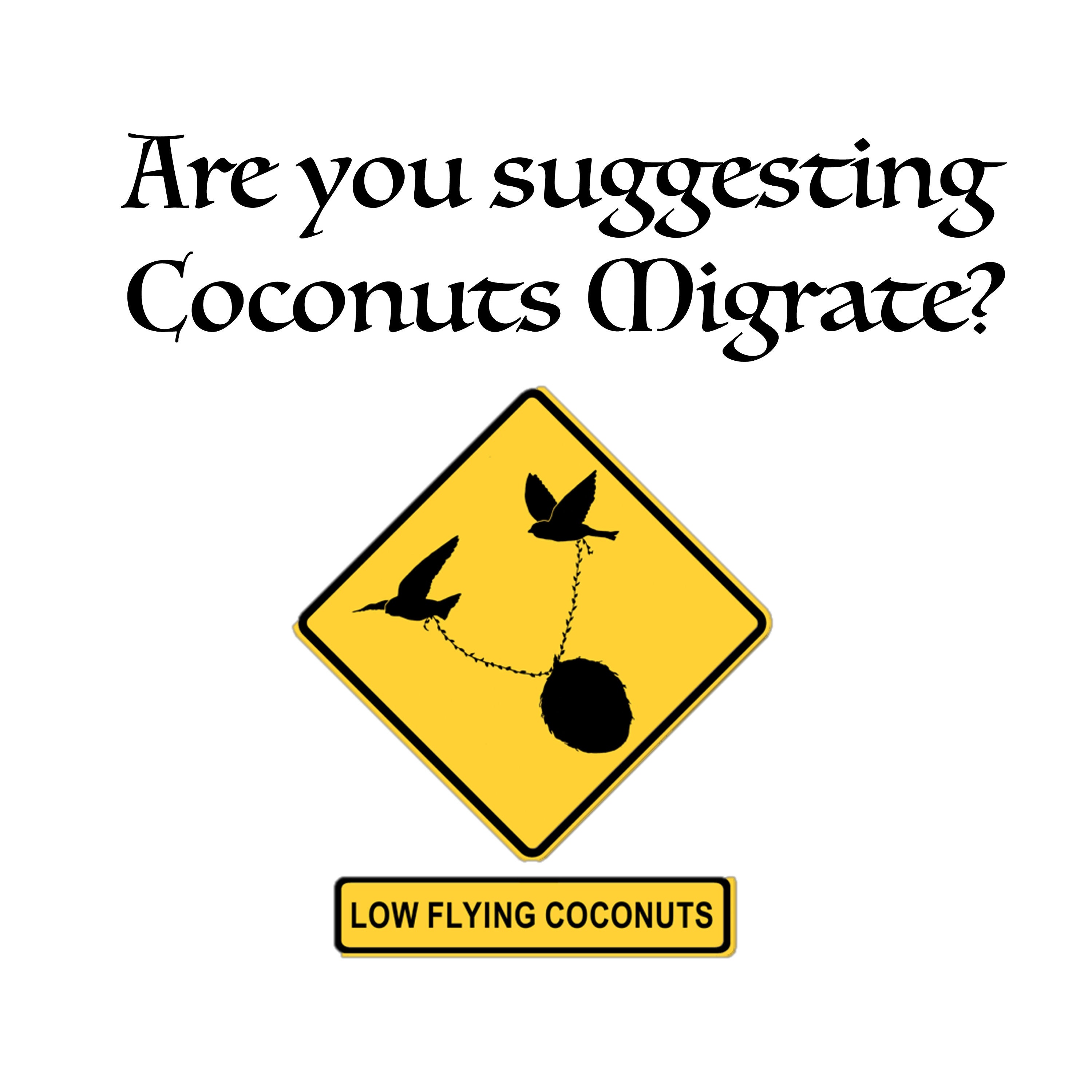 Monty Python Coconuts Migrate Cut File SVG PNG for Cricut | Etsy