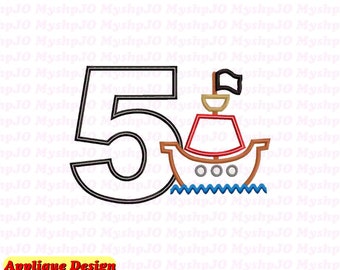 Pirate Ship Birthday 5th Applique Embroidery Design - INSTANT DOWNLOAD