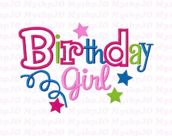 Birthday Girl Applique Embroidery Design - INSTANT DOWNLOAD