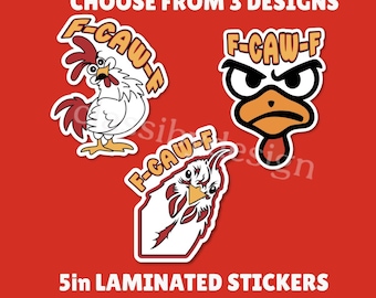 FCAWF Rooster Sticker: F Off Funny Slang, Laminated Vinyl (5in)