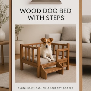 Dog Bed with Stairs Woodworking Plan – DIY Elevated Pet Bed PDF – Small Dog Couch Design – Digital Download