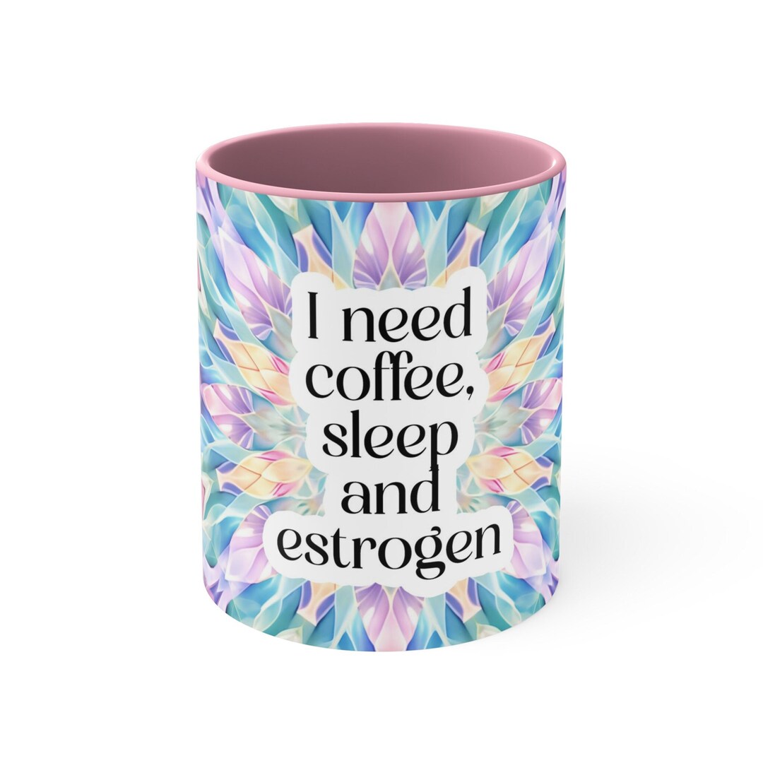 Menopausal Gifts Funny Menopause Mug Menopause Humor Etsy