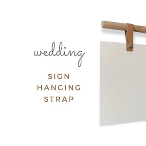 Leather Sign Hanging Straps, Wedding Sign Stand, Seating Chart Frame Hanging, Easel, Welcome Sign Holder, Bridal Shower,Reception,Decoration