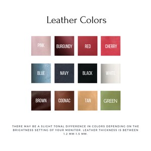 May include: Leather color chart with 12 different colors: pink, burgundy, red, cherry, blue, navy, black, white, brown, cognac, tan, and green. The leather thickness is between 1.2 mm and 1.5 mm.